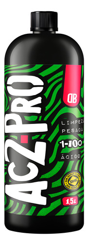 Ac2 Pro Limpeza Pesada Acido 1,5 L - Dubboyz